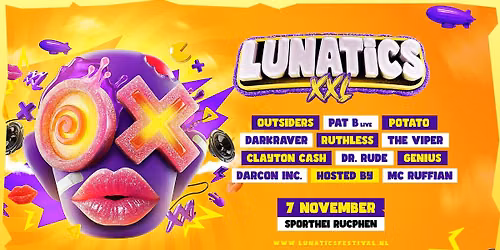 Lunatics XXL – Taste of Madness in Roosendaal